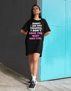 I Am Not Rihanna Black T-shirt Dress with Pockets