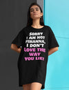 I Am Not Rihanna Black T-shirt Dress with Pockets