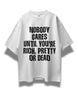 Nobody Cares Oversized White T-shirt