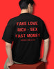 Fake Love Fast Money Oversized Black T-shirt