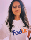 Fed Up Oversized White T-shirt