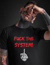 Fuck The System Black T-shirt