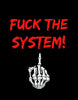 Fuck The System Black T-shirt